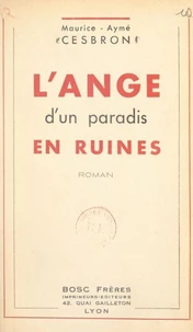 L'ange d'un paradis en ruines