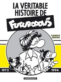 La véritable histoire de Futuropolis