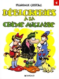Les Deblok Tome 4 : Deblokeries A La Creme Anglaise