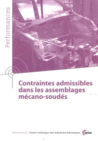Contraintes admissibles dans les assemblages mécano-soudés