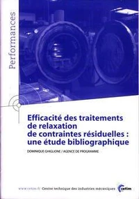 Efficacité des traitements de relaxation de contraintes