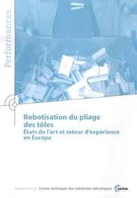Robotisation du pliage des tôles