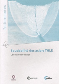  CETIM - Soudabilité des aciers THLE.