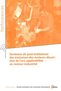 Système de post-traitement des émissions des moteurs diesel : état de l'art, applicabilité au moteur industriel