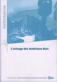 Usinage des matériaux durs
