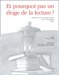 Et pourquoi pas un éloge de la lecture ?
