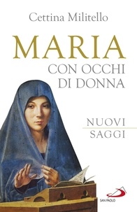 Cettina Militello - Maria con occhi di donna.
