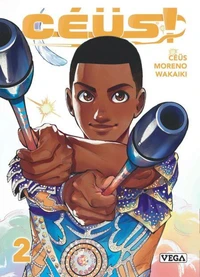Céüs ! - Tome 2