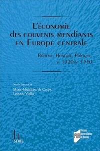 L'économie des couvents mendiants en Europe centrale