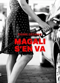 Magali s'en va