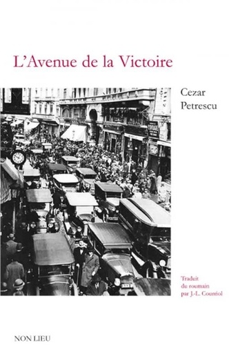 Cezar Petrescu - L'avenue de la victoire.