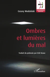 Ombres et lumières du mal
