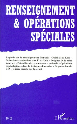  CF2R - Renseignement Et Operations Speciales N° 2 Juillet-Aout 1999.