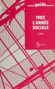  CFDT et Jean Kaspar - 1982 l'année sociale.