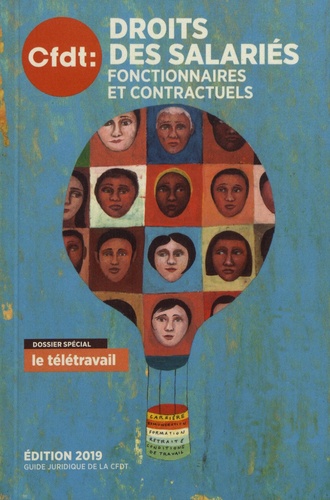 Droits des salariés. Fonctionnaires et contractuels  Edition 2019