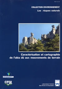 Guide technique pour la caractérisation et la cartographie de l'aléa dû aux mouvements de terrain