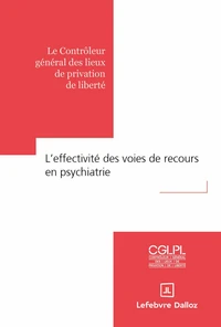 L'effectivité des voies de recours en psychiatrie