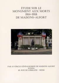 Etude sur le monument aux morts 1914-1918 de Maisons-Alfort
