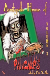 Amityville House of Pancakes, Vol. 3