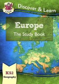  CGP - Discover & Learn Europe - The Study Book.