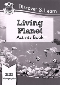  CGP - Discover & Learn Living Planet - Activity Book.