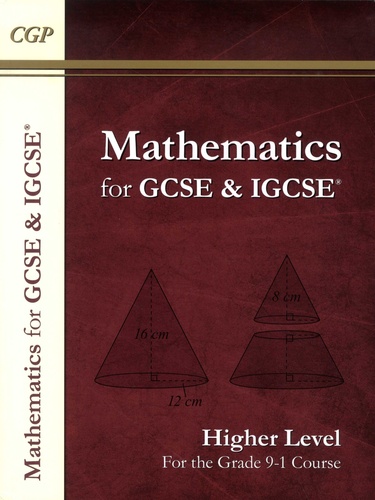 Maths for GCSE & IGCSE. Higher Level For the Grade 9-1 Course