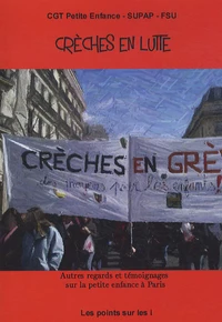 Crèches en lutte