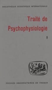 Ch. Kayser et Marc Klein - Traité de psychophysiologie (1).