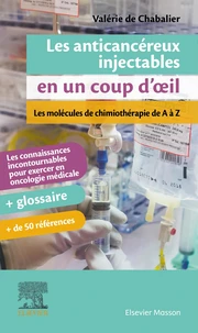 Les anticancéreux injectables en un coup d'oeil