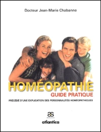 Homeopathie. Guide Pratique