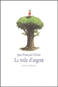 La toile d'argent