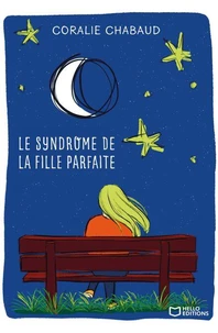 Le syndrome de la fille parfaite
