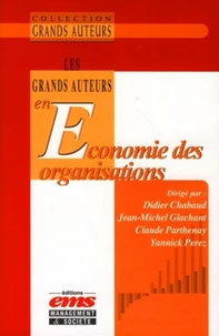 Les Grand Auteurs en Economie des Organisations