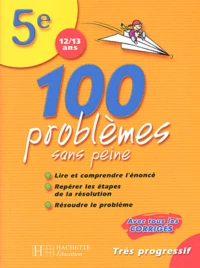 100 Problemes Sans Peine 5eme