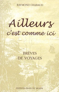 Ailleurs c'est comme ici