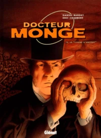 Docteur Monge Tome 4 : Le " cygne d'argent "