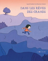 Dans les rêves des grands