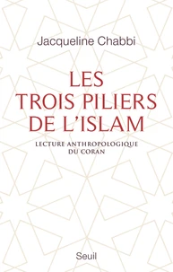 Les trois piliers de l'islam