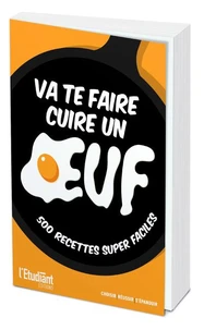 Va te faire cuire un oeuf