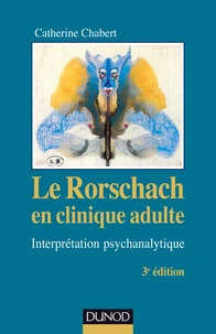 Le Rorschach en clinique adulte