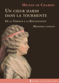 Un coeur hardi dans la tourmente