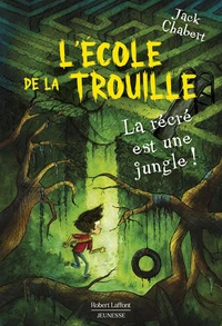 La récré est une jungle !