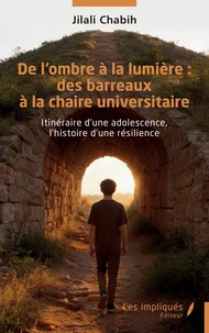 De l’ombre à la lumière : des barreaux à la chaire universitaire