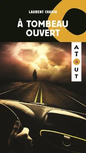 A tombeau ouvert