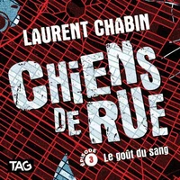 Chiens de rue - épisode 3: Le goût du sang
