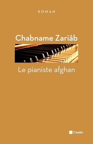 Le pianiste afghan - LE de Chabname Zariâb - PDF - Ebooks - Decitre