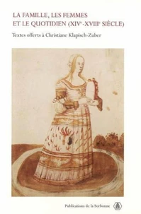 La famille, les femmes et le quotidien