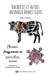 Vacheries et autres animaux domestiques