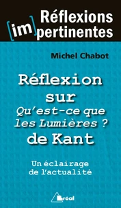 Réflexion sur Qu'est-ce que les Lumières ? de Kant