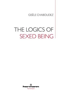 The Logics of Sexed Being